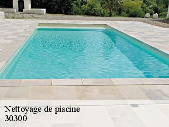 Nettoyage de piscine 30300